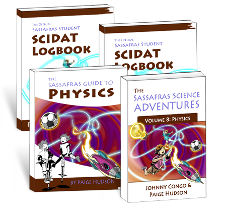 The Sassafras Science Adventures Volume 8: Physics Printed Combo