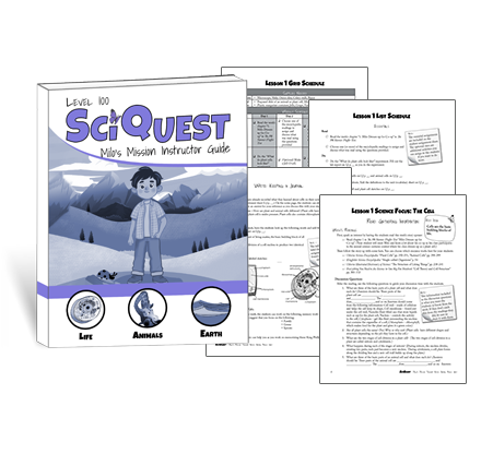 SciQuest 100: Milo's Mission Instructor's Guide