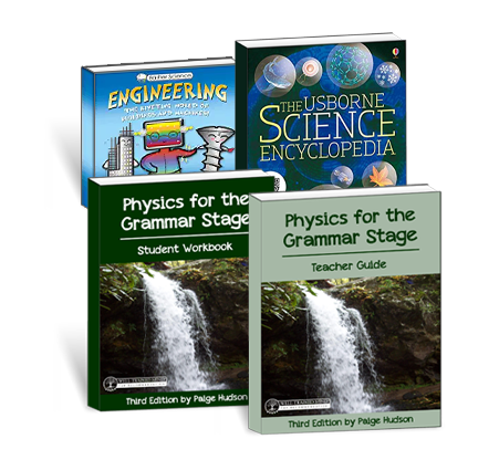 Physics for the Grammar Stage Book Package {3rd Edition}