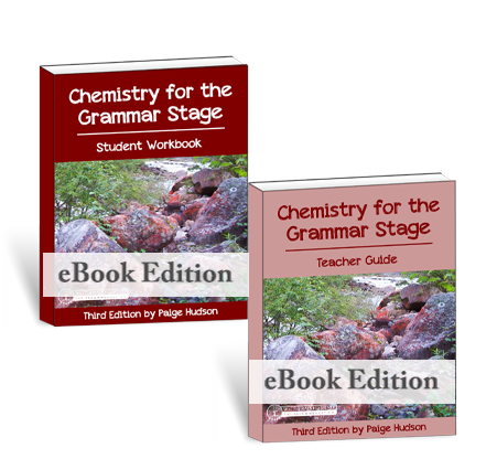 Chemistry for the Grammar Stage (ebook) {3rd Edition}