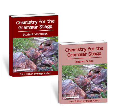 Chemistry for the Grammar Stage Printed Combo {3rd Edition}