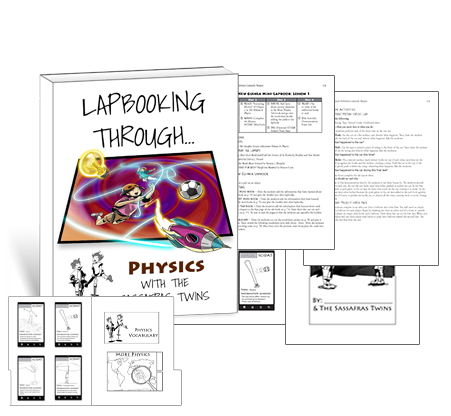 Lapbooking through Physics with the Sassafras Twins