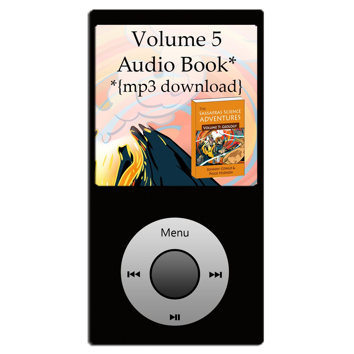 Sassafras Science Adventures Volume 5: Geology {Audiobook}