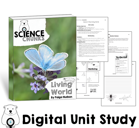 Science Chunks Living World Unit | Elemental Science