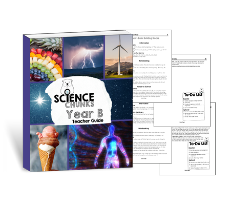 Science Chunks Year B Teacher Guide  | Elemental Science