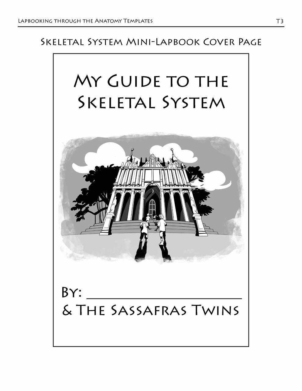 Living Books - Lapbooking Through Anatomy With The Sassafras Twins (eBook)
