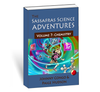 The Sassafras Science Adventures Volume 7: Chemistry